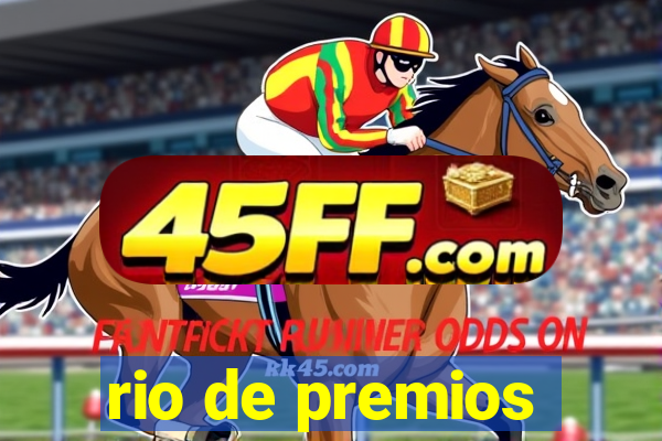 rio de premios